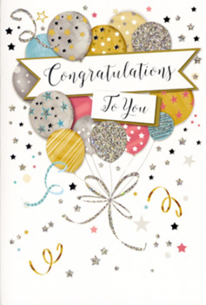 The congratulations card in this image captures a moment of pure celebration, as if it were the visual echo of cheers drifting over the café terraces of Hackney. Centred on the card is a gathering of illustrated balloons, shaped like a lush bouquet but floating freely toward the top edge. Each balloon is distinct yet harmoniously coordinated: some glow with metallic gold, others gleam with silver or soft champagne tones, while accents of sky blue, blush pink, and understated grey add depth and subtle contrast. The balloons overlap, with edges softly blending so the cluster feels full and rounded, rather like the domed shape of a well-built floral design. Many of the balloons are decorated with tiny stars, subtle stripes, or dustings of fine glitter, giving them a twinkling quality that would catch the light if you turned the card in your hand. From the base of this cluster, slender gold and silver ribbons descend in twisting, curling lines, much like curling ribbon streaming from a bouquet wrap in a florist's shop near London Fields. Scattered across the pale background, miniature stars, dots, and confetti-like swirls provide a sense of lively motion, suggesting laughter, clinking glasses, and heartfelt toasts. Cutting across the middle of the composition is a softly curved banner, bearing the words "Congratulations To You" in elegant, calligraphic script that feels warm and genuine. The whole layout is balanced yet dynamic, with plenty of breathing space around the central design so the metallic highlights can truly shine. Imagining it in your hands, you might sense the silky smoothness of quality cardstock, the raised sparkle of glitter, and the glossy ink of the lettering. It is easy to picture this card nestled into a bouquet prepared by Flowers Hackney, perhaps heading out for same-day delivery to a doorstep off Kingsland Road or a studio near Victoria Park, marking proud milestones and new chapters.
